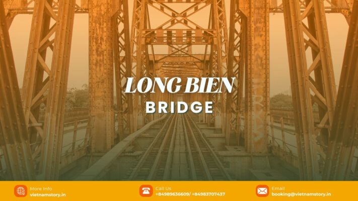Long Bien Bridge is a historical witness as well as a cultural symbol of Hanoi