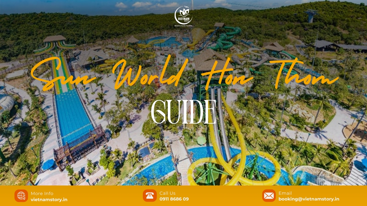 Sun World Hon Thom guide: Cable cars, water parks and beaches all in one 2 Sun World Hon Thom Nature Park brings an entertainment world of incredible experiences