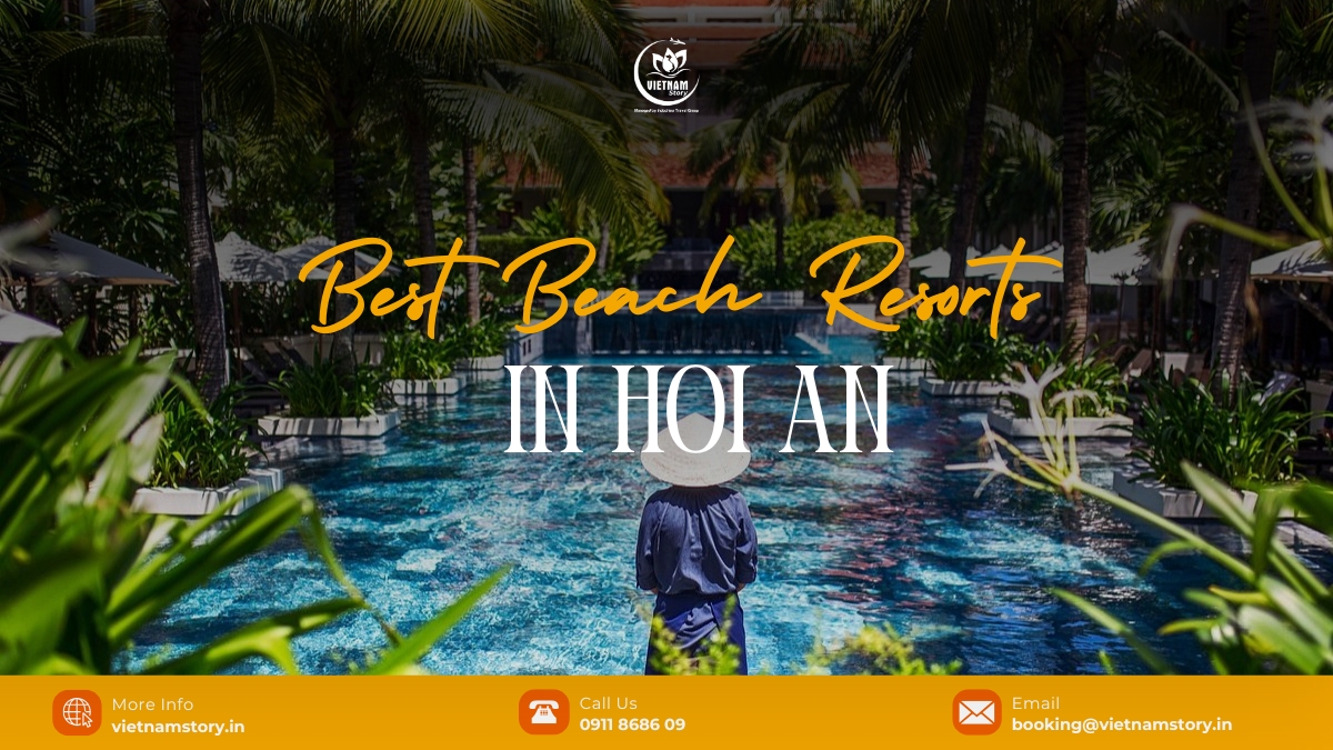 Best beach resorts in Hoi An for Indian tourists 3 Best beach resorts in Hoi An for Indian travelers