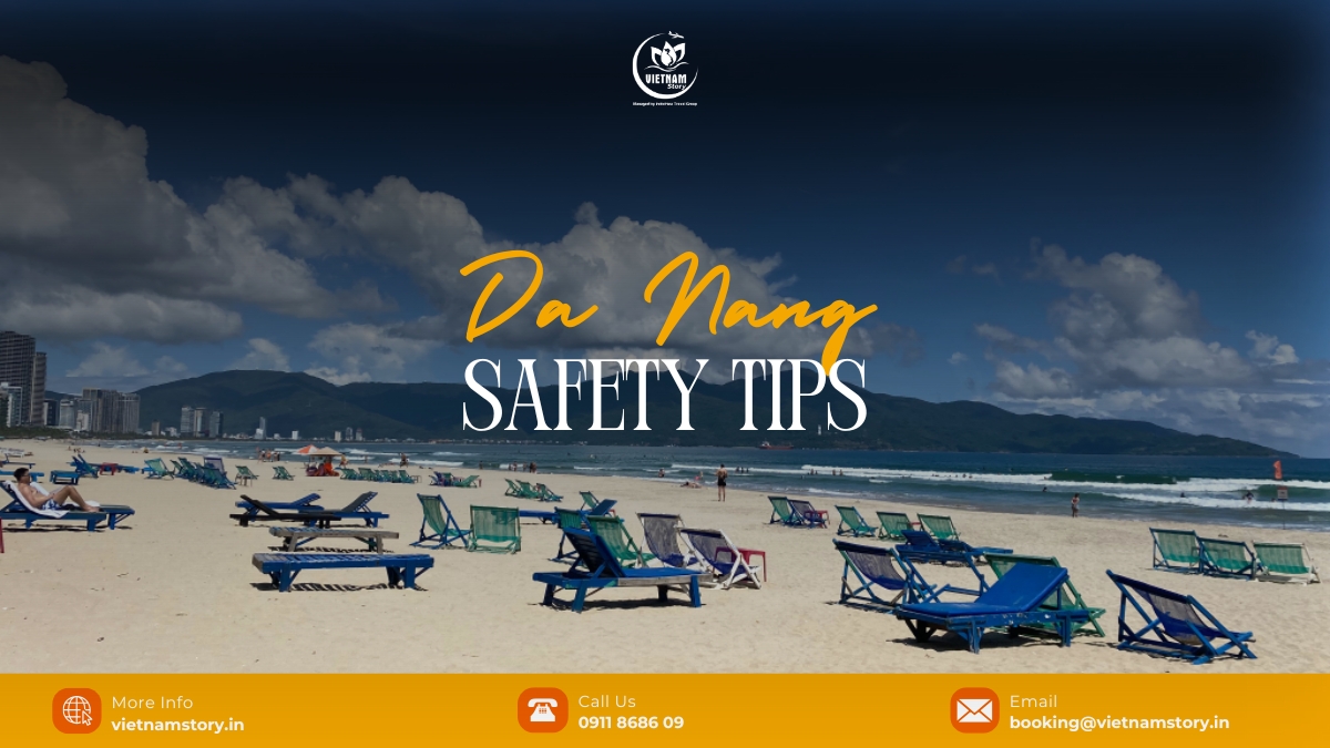 Da Nang safety tips: Essential guides for Indian travelers 1 Da Nang Safety Tips for Indian travelers