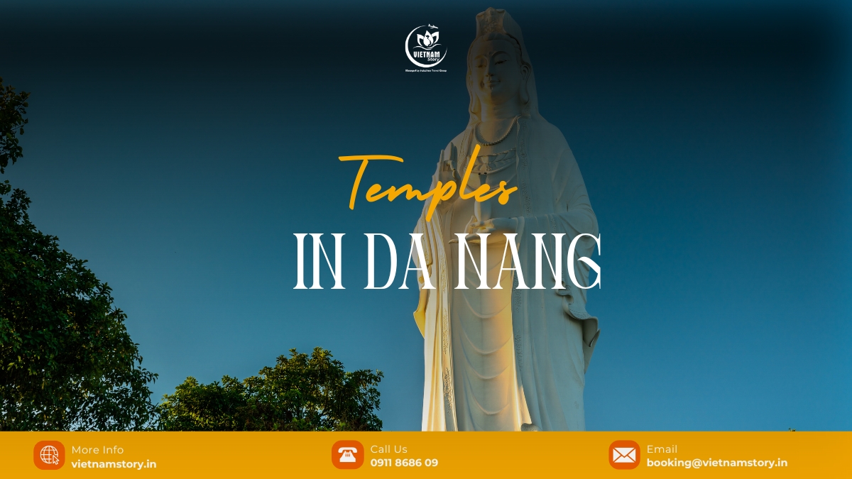 Da Nang Temples: A spiritual guide for Indian travelers 2 Embark on a captivating journey through the world of Da Nang temples as we delve into their historical significance, architectural wonders, and their role in attracting tourists.
