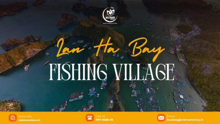 Lan Ha Bay Fishing Villages: A Guide to the “Soul of the Archipelago”