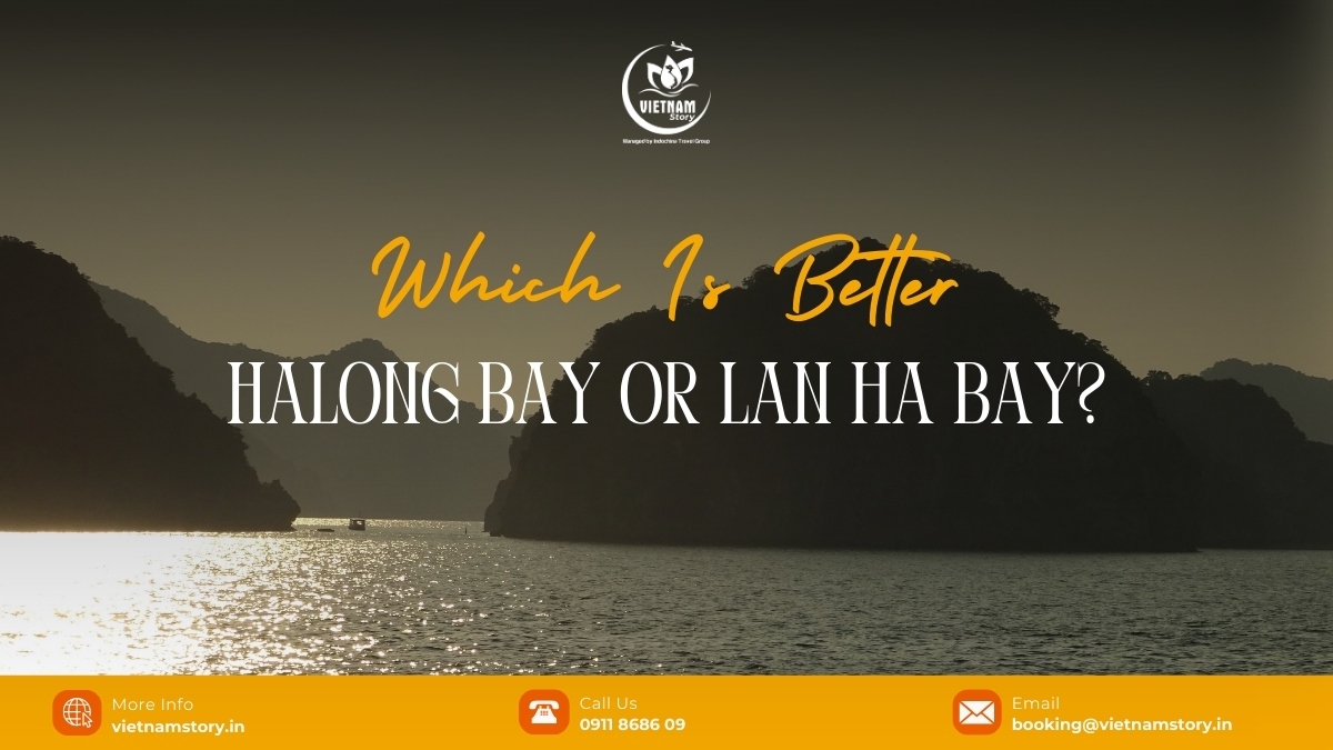 The Emerald Soul Of Vietnam: Which Is Better Halong Bay Or Lan Ha Bay In 2026? 2 Which is better, Halong Bay or Lan Ha Bay?