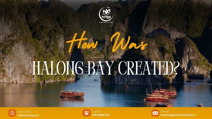 How was Halong Bay created?