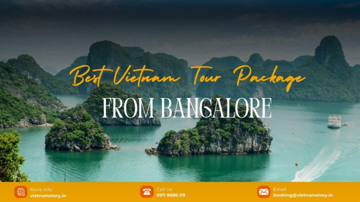 Best Vietnam Tour Packages From Bangalore By Traveller Type