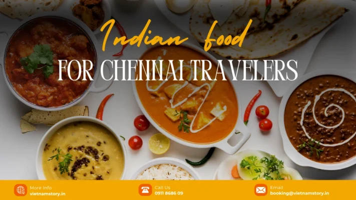 indian food for travelers from chennai