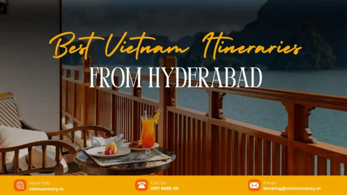 best vietnam itineraries from hyderabad