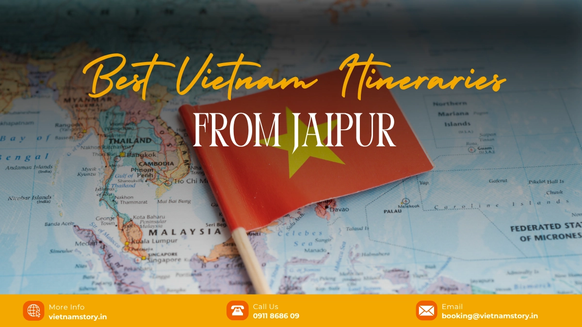 Best Vietnam Itineraries From Jaipur (5–10 Days) 1 best vietnam itineraries from jaipur