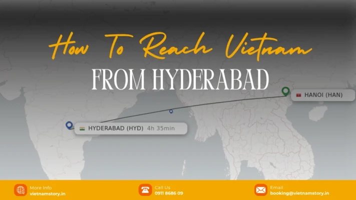 how to reach vietnam from hyderabad