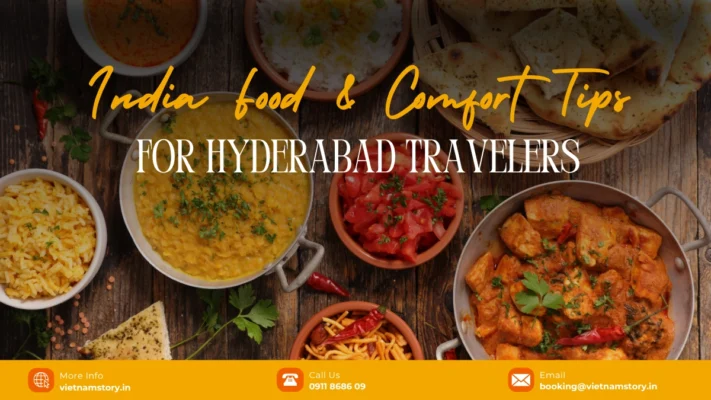 india food and comfort tips for hyderabad traverlers