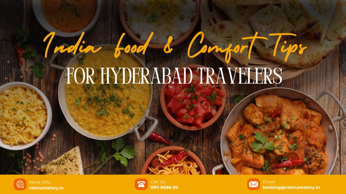 Indian Food, Vegetarian Options, And Comfort Tips In Vietnam (For Hyderabad Travellers) 1 india food and comfort tips for hyderabad traverlers