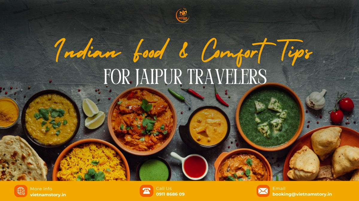 Indian Food, Vegetarian Options And Comfort Tips In Vietnam (For Jaipur Travellers) 1 indian food veg food and comfort tips for jaipur travellers