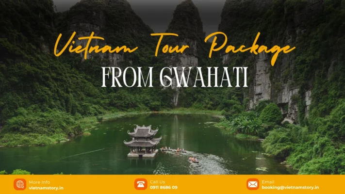vietnam tour package from guwahati