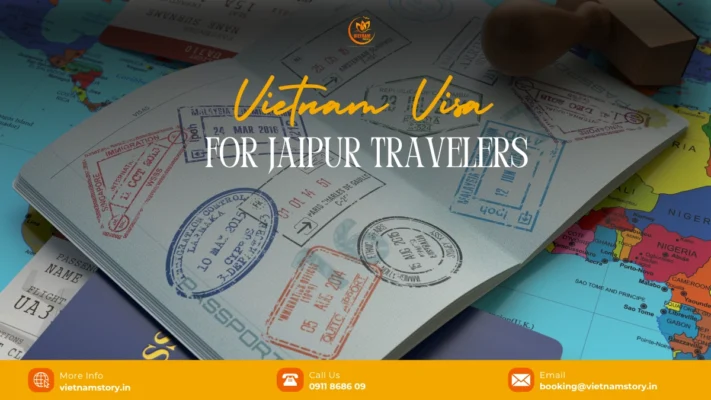 vietnam visa and entry requirements for travellersfrom jaipur