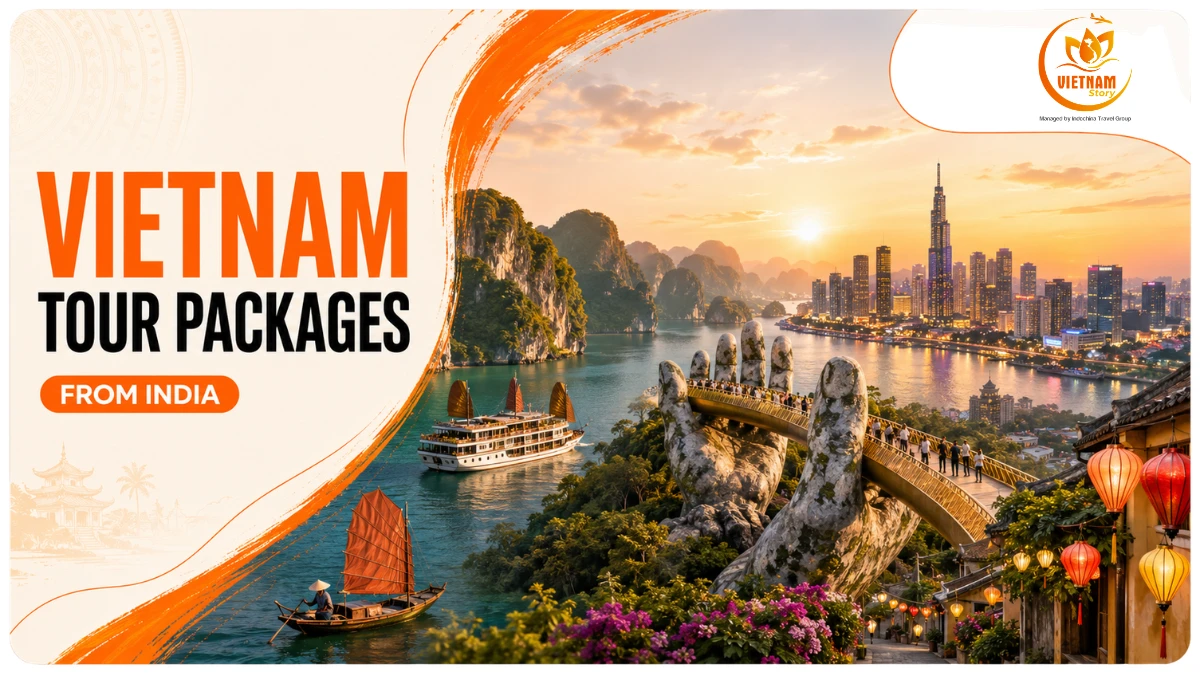 Vietnam Tour Packages From India