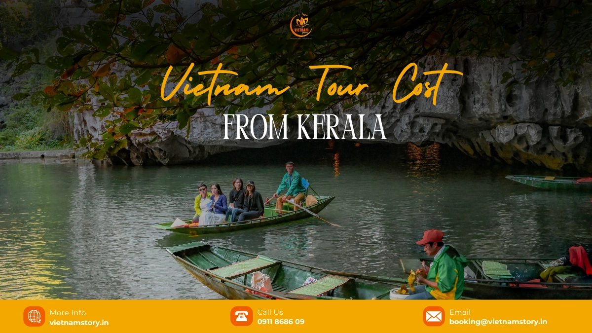 Vietnam Tour Cost From Kerala: The INR Budget Guide 1 vietnam tour cost from kerala