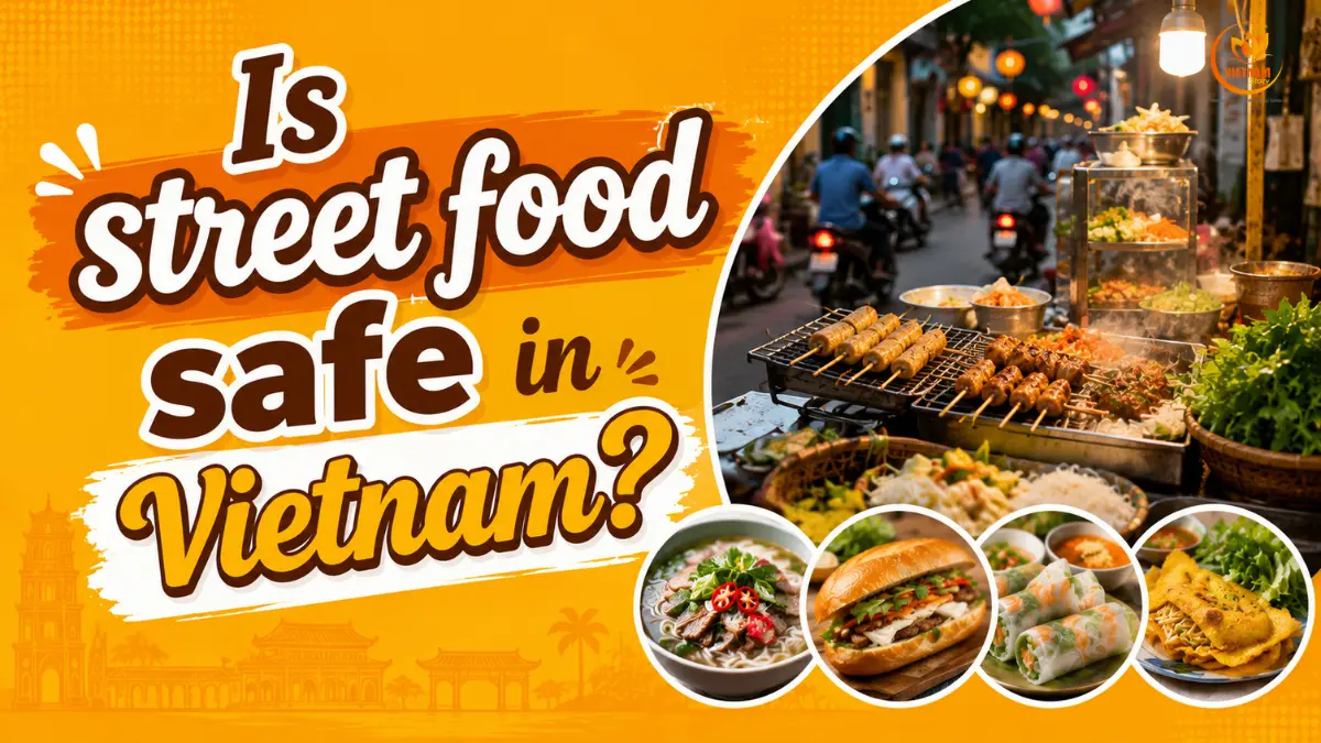 is street food safe in vietnam