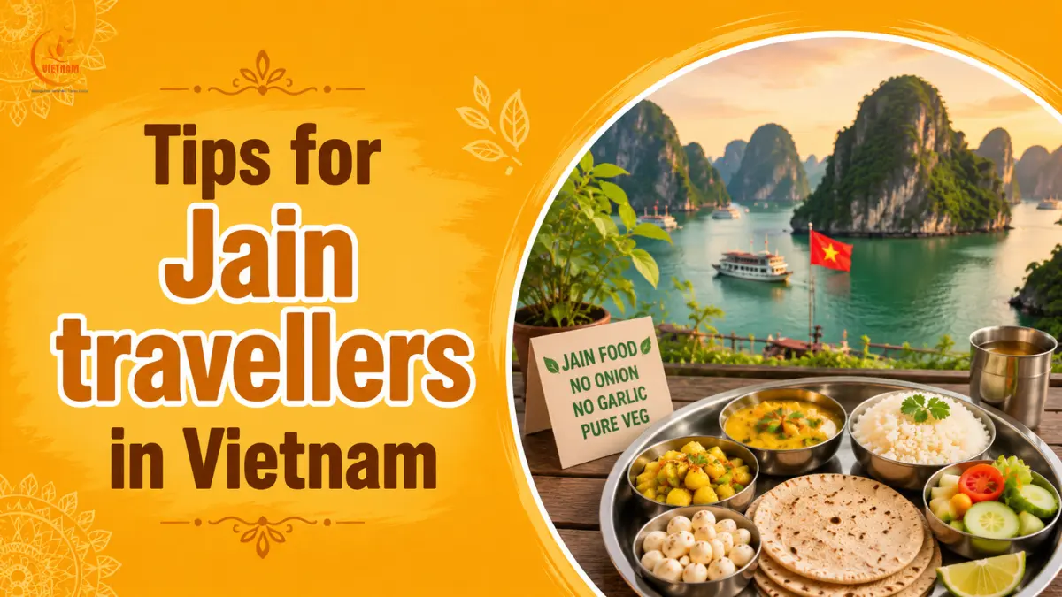 pratical tips for jain travellers in vietnam