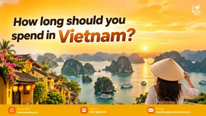 how long should you spend in vietnam