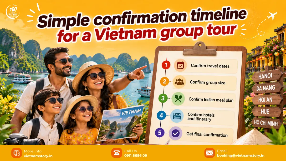 simple confirmation timeline for a vietnam group tour