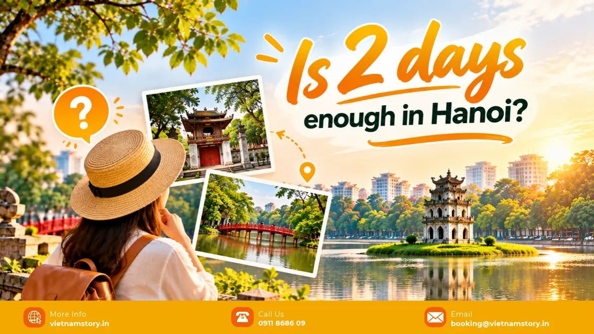 is 2 day enough in hanoi