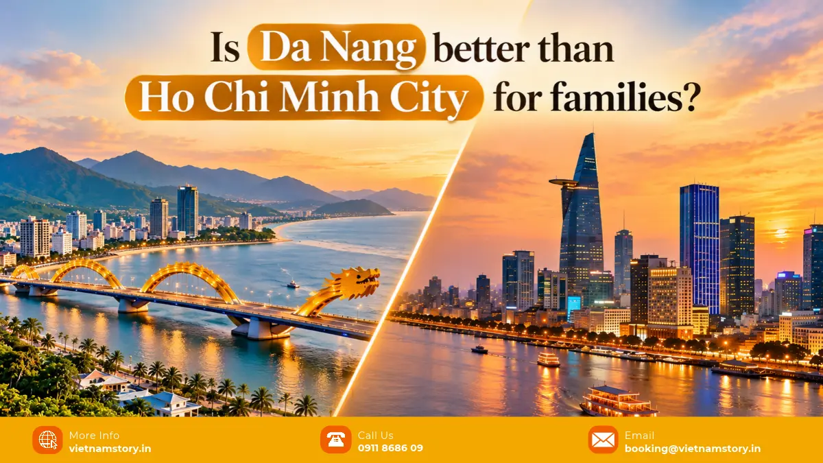 is da nang better than ho chi minh city for families